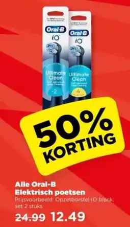 PLUS Alle Oral-B Elektrisch poetsen aanbieding