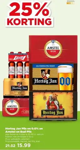 PLUS Hertog Jan Hertog Jan Pils en 0.0% en Amstel en Bud Pils aanbieding