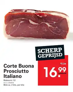 Sligro Corte Buona Prosciutto Italiano aanbieding