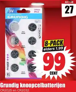Dirk Grundig knoopcelbatterijen CR2025 en CR2032. aanbieding