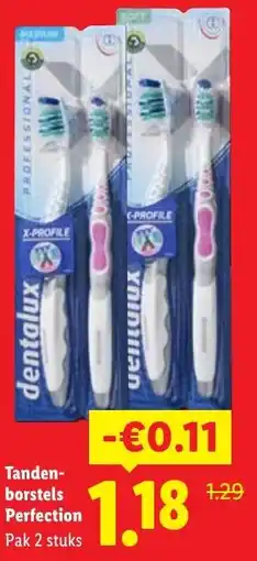 Lidl Tandenborstels Perfection aanbieding