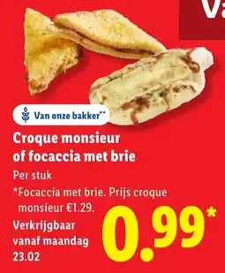 Lidl Croque monsieur of focaccia met brie aanbieding