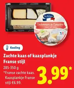Lidl Zachte kaas of kaasplankje Franse stijl aanbieding