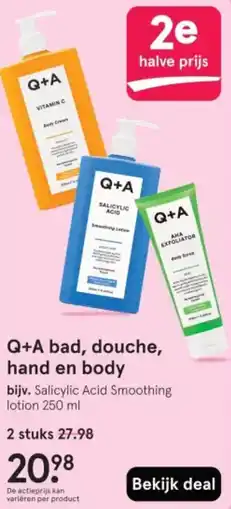 Etos Q+A bad, douche, hand en body aanbieding