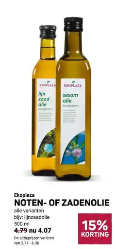 Ekoplaza Ekoplaza noten of zadenolie aanbieding