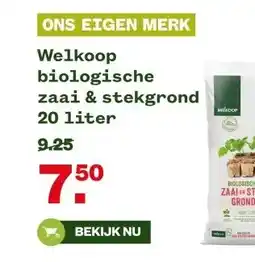 Welkoop Welkoop biologische zaai & stekgrond aanbieding
