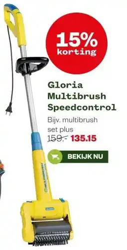 Welkoop Gloria Multibrush Speedcontrol aanbieding