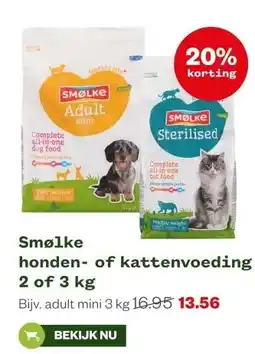 Welkoop Smølke honden- of kattenvoeding 2 of 3 kg aanbieding
