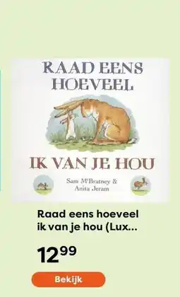 The Read Shop Raad eens hoeveel ik van je hou (Luxe Kartonboek) aanbieding