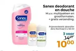 Trekpleister Sanex deodorant en douche M.u.v. multipakken en grootformaten. aanbieding