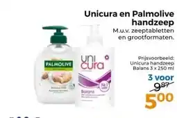 Trekpleister Unicura en Palmolive handzeep M.u.v. zeeptabletten en grootformaten. aanbieding
