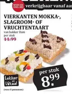 Boon`s Markt VIERKANTEN MOKKA-, SLAGROOM-OF VRUCHTENTAART aanbieding