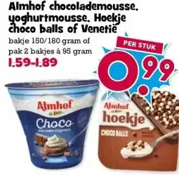 Boon`s Markt Almhof chocolademousse. yoghurtmousse, Hoekje choco balls of Venetië aanbieding