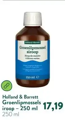 Holland & Barrett Groenlipmosselsiroop – 250 ml aanbieding