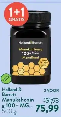 Holland & Barrett Manukahoning 100+ MGO Monofloraal aanbieding
