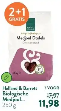 Holland & Barrett Biologische Medjoul Dadels aanbieding