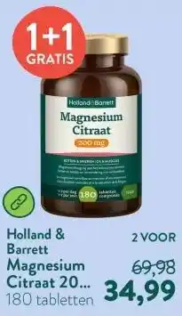 Holland & Barrett Magnesium Citraat 200 mg - 180 tabletten aanbieding