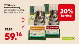 Pets Place VITALstyle hondenvoeding Alle varianten van 12 kg. aanbieding