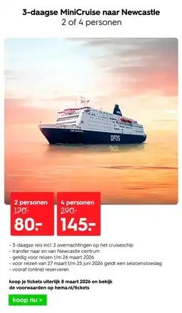 HEMA 3-daagse MiniCruise naar Newcastle aanbieding