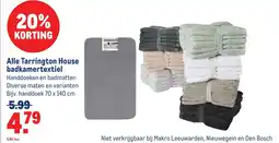 Makro Alle Tarrington House badkamertextiel aanbieding