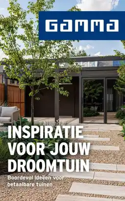 GAMMA Boordevol ideëen voor betaalbare tuinen aanbieding