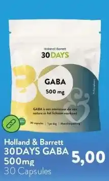 Holland & Barrett 30DAYS GABA 500mg aanbieding
