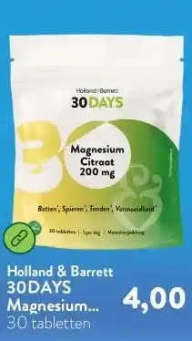 Holland & Barrett 30DAYS Magnesium Citraat 200mg aanbieding