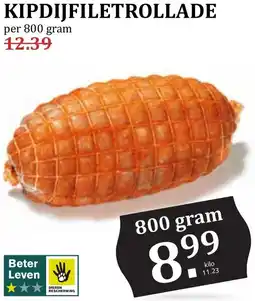 De Boerenschuur Kipdijfiletrollade aanbieding