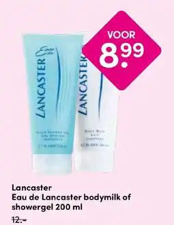 Drogisterij Visser Lancaster Eau de Lancaster bodymilk of showergel aanbieding