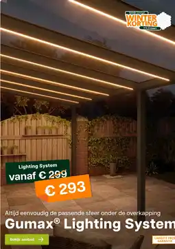 Tuinmaximaal Gumax® Lighting System aanbieding