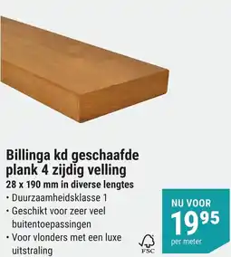 Pontmeyer Billinga kd geschaafde plank 4 zijdig velling aanbieding