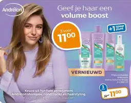 Trekpleister Keuze uit het hele assortiment Andrélon shampoo, conditioner en haarstyling. aanbieding