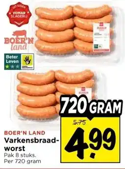 Vomar Voordeelmarkt BOER'N LAND Varkensbraad- worst aanbieding