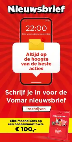 Vomar Voordeelmarkt Altijd op de hoogte van de beste actiesAltijd op de hoogte van de beste acties aanbieding