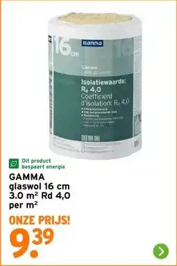 GAMMA GAMMA glaswol aanbieding