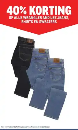 Makro ALLE WRANGLER AND LEE JEANS, SHIRTS EN SWEATERS aanbieding