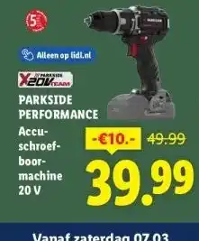 Lidl PARKSIDE PERFORMANCE Accu- schroef- boor- machine 20 V aanbieding