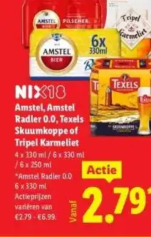 Lidl Amstel, Amstel Radler 0.0, Texels Skuumkoppe of Tripel Karmeliet aanbieding