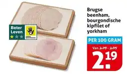 Hoogvliet Brugse beenham, bourgondische kipfilet of yorkham aanbieding