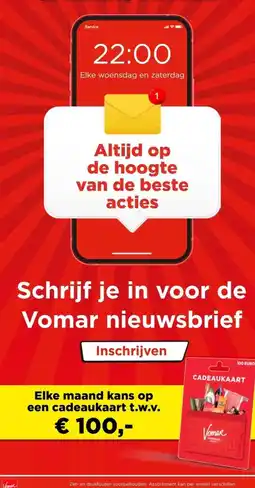 Vomar Voordeelmarkt Schrijf je in voor de Vomar nieuwsbrief aanbieding
