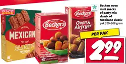 Nettorama Beckers oven mini snacks of party mix classic of Mexicano classic aanbieding