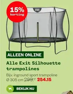 Welkoop Alle Exit Silhouette trampolines aanbieding