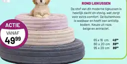 Pets & Co ROND LIGKUSSEN aanbieding