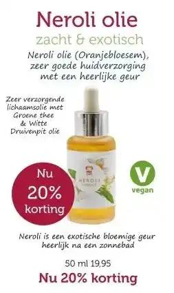 De Rode Pilaren Neroli olie aanbieding