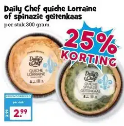 Boon`s Markt Daily Chef quiche Lorraine of spinazie geitenkaas aanbieding