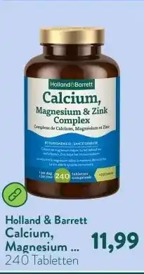 Holland & Barrett Calcium, Magnesium & Zink aanbieding