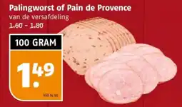 Poiesz Palingworst of Pain de Provence aanbieding