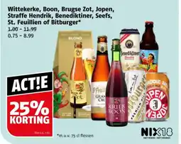 Poiesz Wittekerke, Boon, Brugse Zot, Jopen, Straffe Hendrik, Benediktiner, Seefs, St. Feuillien of Bitburger aanbieding
