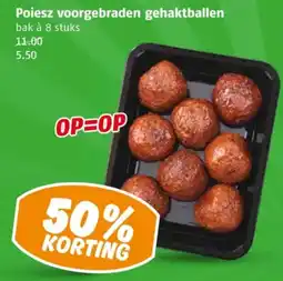 Poiesz Poiesz voorgebraden gehaktballen aanbieding