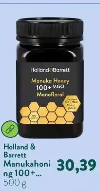 Holland & Barrett Manukahoning 100+ MGO Monofloraal aanbieding